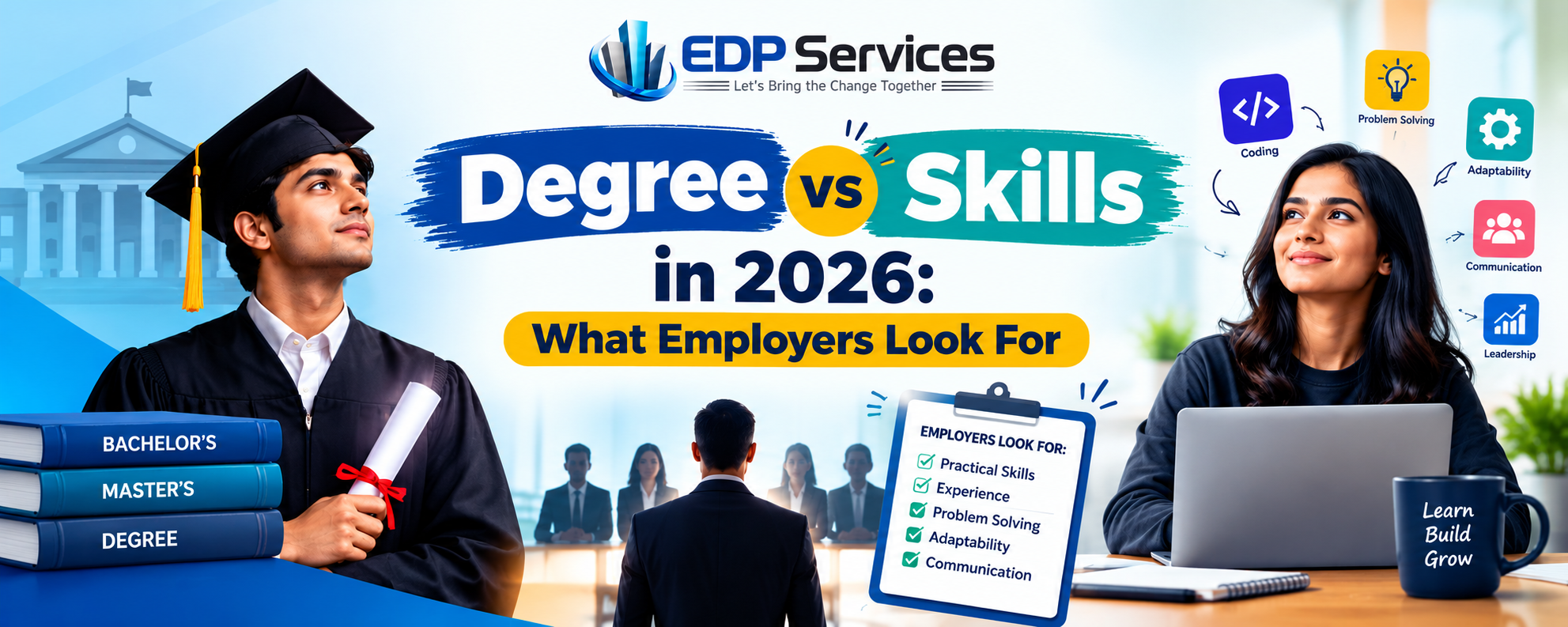 Degree vs Skills: What Do Employers Really Look For in 2026?