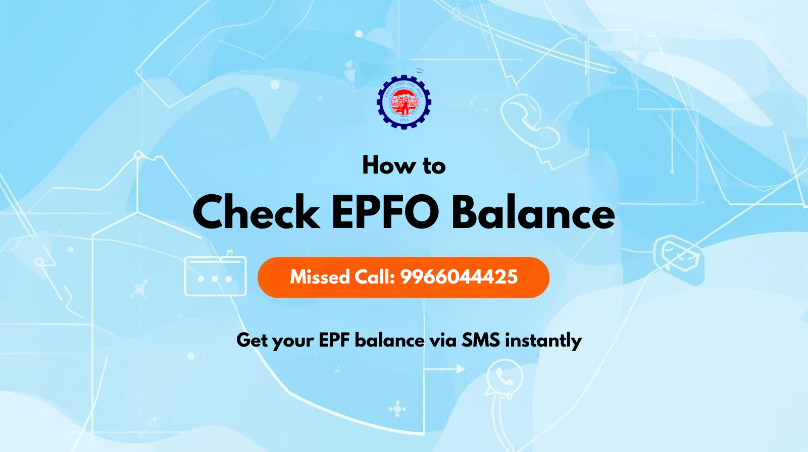How to Check Your EPFO Balance by Missed Call? EPFO Balance Check