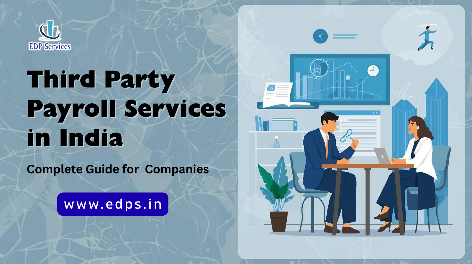 Third Party Payroll Services in India – Complete Guide for Companies