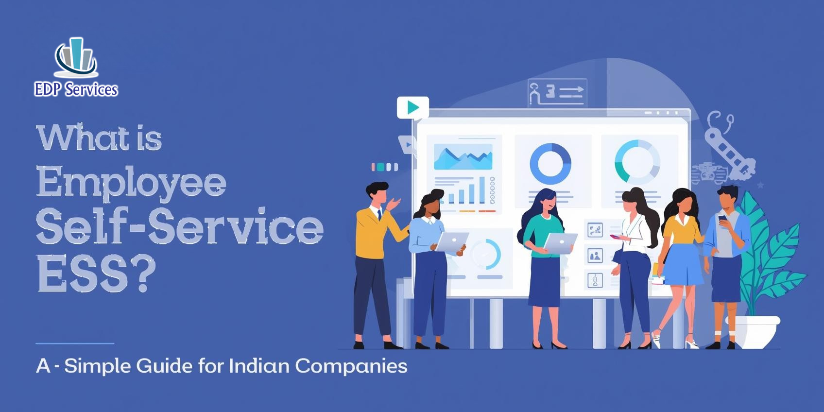 What Is Employee Self Service (ESS)? A Simple Guide for Indian Companies