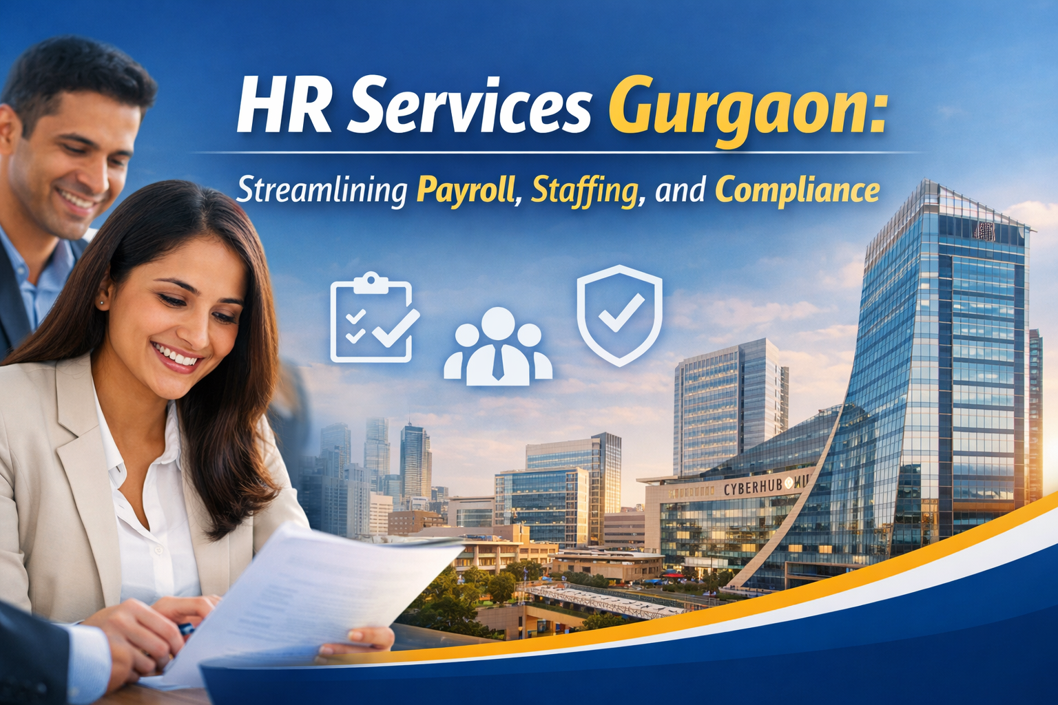 HR Services Gurgaon: Streamlining Payroll, Staffing, and Compliance